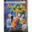 Non avere paura!