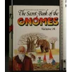 THE SECRET BOOK OF THE GNOMES VOL 16