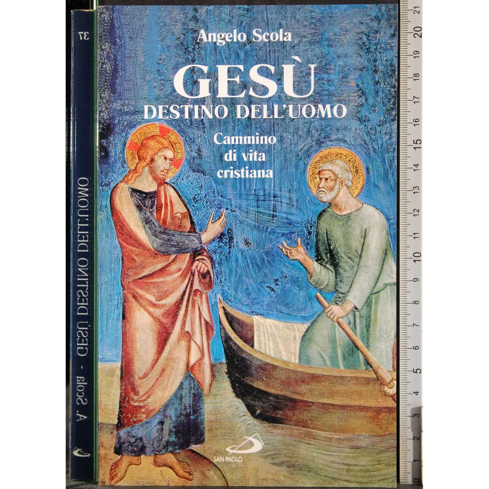 Gesù Destino dell'uomo. Cammino di vita cristiana