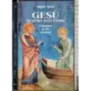 Gesù Destino dell'uomo. Cammino di vita cristiana