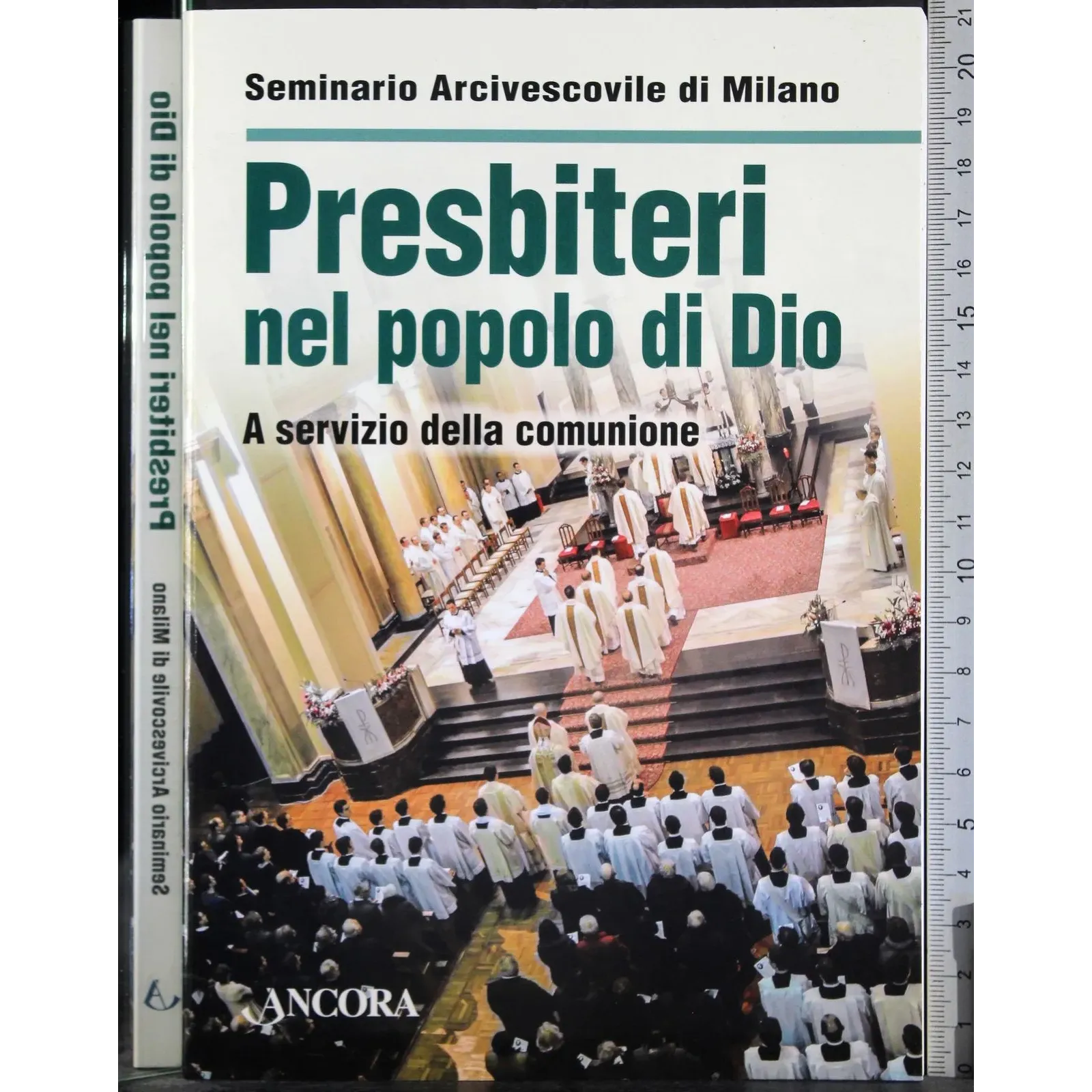 Presbiteri nel popolo di Dio. Seminario di Venegono
