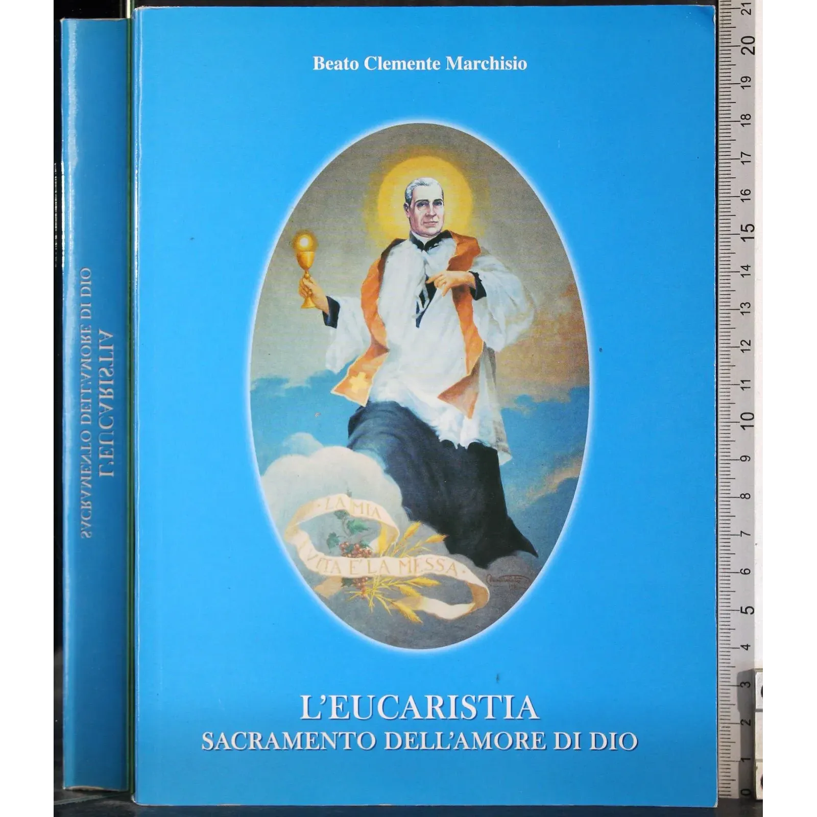 L'Eucarestia. Sacramento dell'amore di Dio