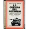 La guerra del petrolio