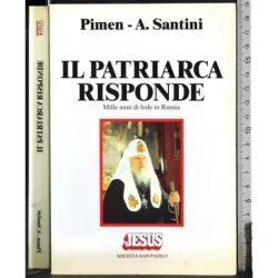 Il Patriarca risponde