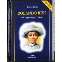 Rolando Rivi. Un ragazzo per Gesù
