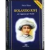 Rolando Rivi. Un ragazzo per Gesù