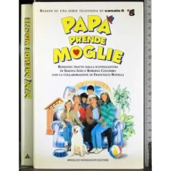 Papà prende moglie