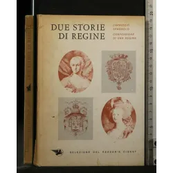 DUE STORIE DI REGINE CAPRICCIO SPAGNOLO CONFESSIONE DI UNA
