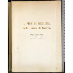 Il fior di medicina della Scuola di Salerno
