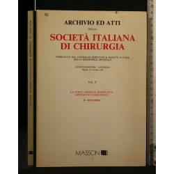ARCHIVIO ED ATTI DELLA SOCIETA' ITALIANA DI CHIRUGIA LA STIPSI