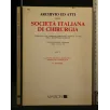 ARCHIVIO ED ATTI DELLA SOCIETA' ITALIANA DI CHIRUGIA LA STIPSI