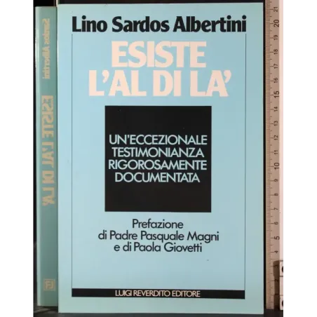 Esiste l'al di là