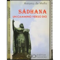 Sadhana. Un cammino verso Dio