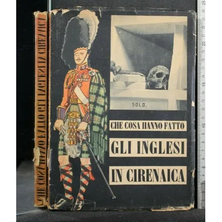 CHE COSA HANNO FATTO GLI INGLESI IN CIRENAICA