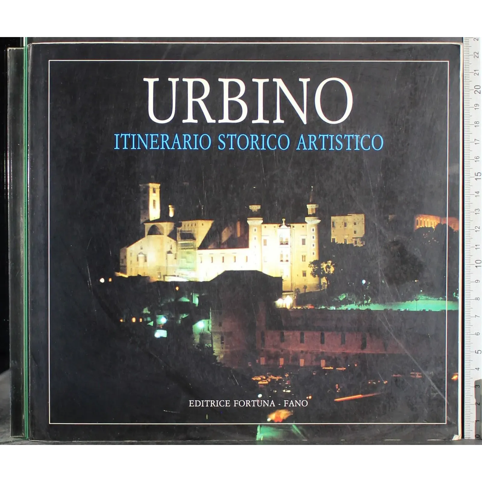 Urbino. Itinerario storico artistico