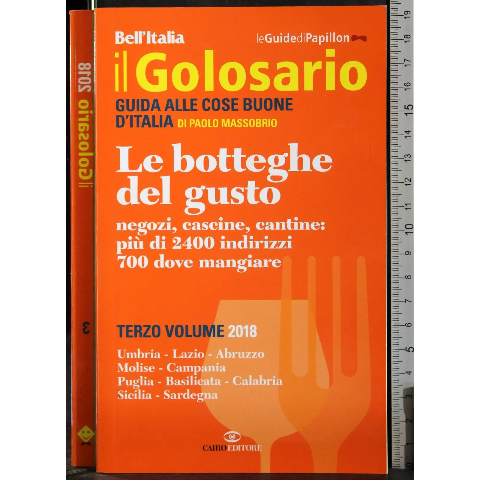 Il Golosario. Le botteghe del gusto. Vol 3