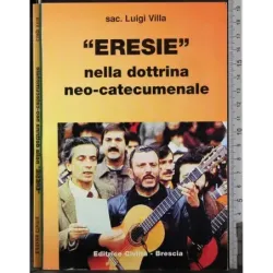 "Eresie" nella dottrina neo-catecumenale