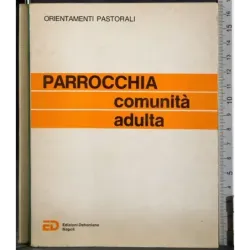 Parrocchia comunità adulta
