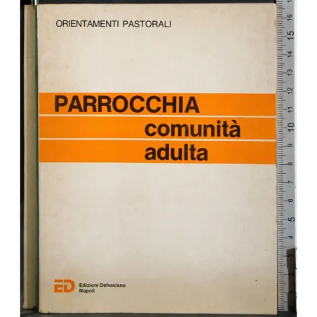 Parrocchia comunità adulta