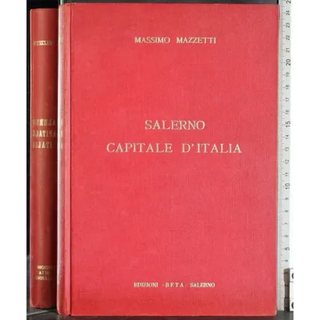 Salerno Capitale d'Italia