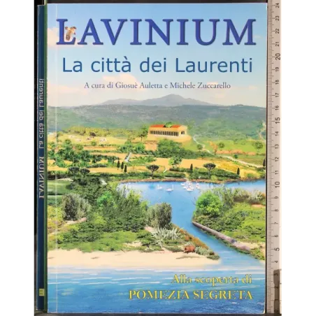 Lavinium. La città dei Laurenti