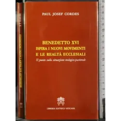 Benedetto XVI ispira nuovi movimenti e realtà ecclesiali