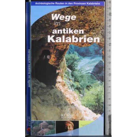 Wege im antiken Kalabrien