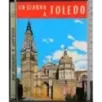 Un giorno a toledo