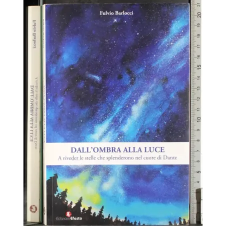 Dall'ombra alla luce