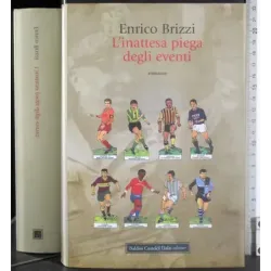 L'inattesa piega degli eventi
