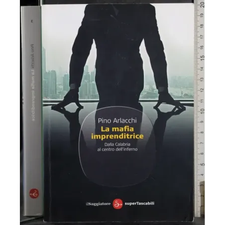 La mafia imprenditrice