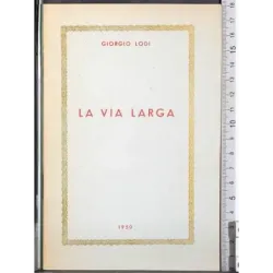 La via larga