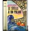 Le stelle a un palmo
