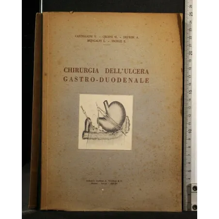 CHIRURGIA DELL'ULCERA GASTRO-DUODENALE