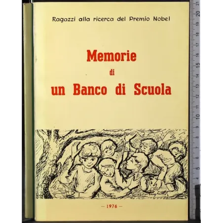 Memorie di un banco di Scuola