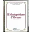Il Montepulciano D'Abruzzo