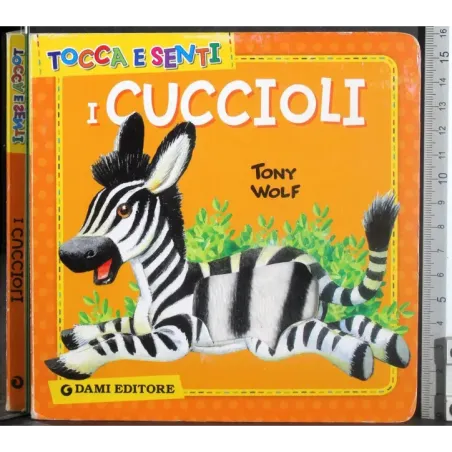 Tocca e senti. I cuccioli