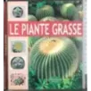 Le piente grasse