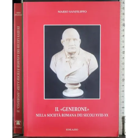 Il gerone nella società romana dei secoli XVIII-XX