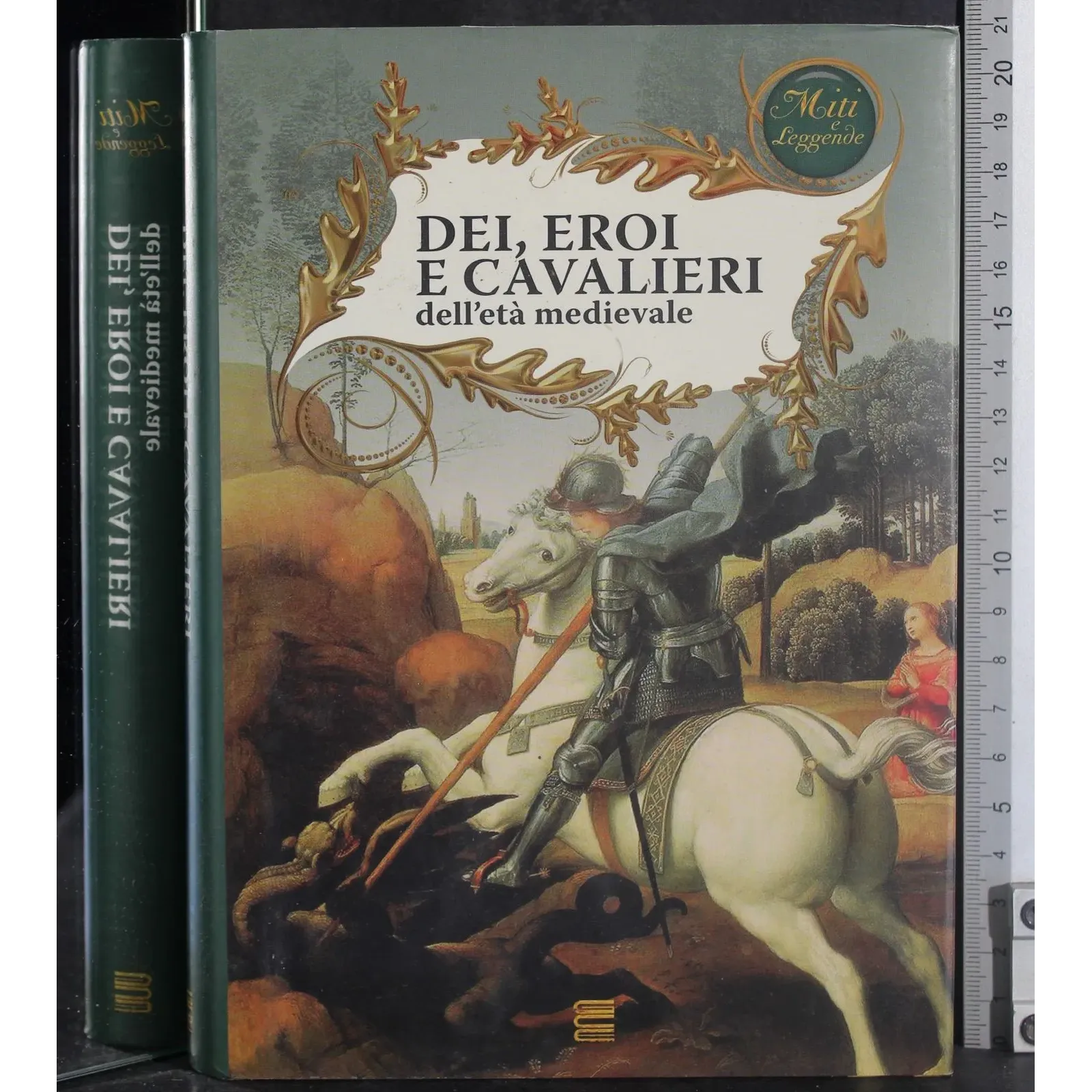 Dei eroi e cavalieri