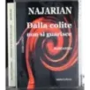Dalla colite non si guarisce