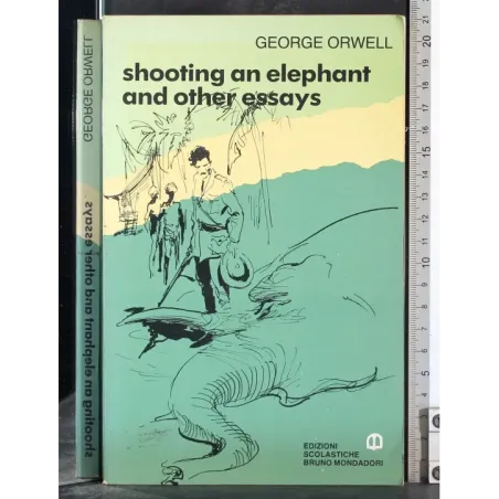 Shooting an elephant and other essays