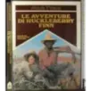 Le avventure di Huckleberry finn