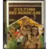 L'ultimo dei mohicani