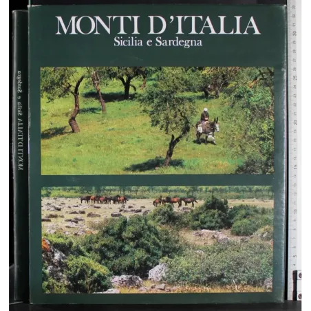Monti d'Italia. Sicilia e Sardegna