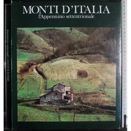 Monti d'Italia. L'appennino settentrionale