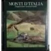 Monti d'Italia. L'appennino settentrionale