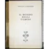 Il mondo degli uomini. Vol 1