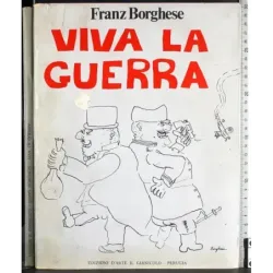 Viva la guerra