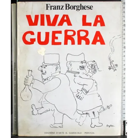 Viva la guerra
